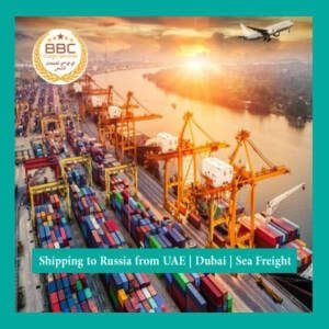 DOOR TO DOOR SERVICE Dubai to Russia 1 Shipping to Russia from UAE Dubai Sea Freight