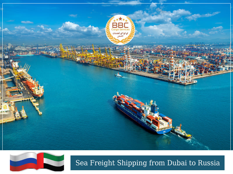 Shipping to Russia from UAE Dubai Sea Freight